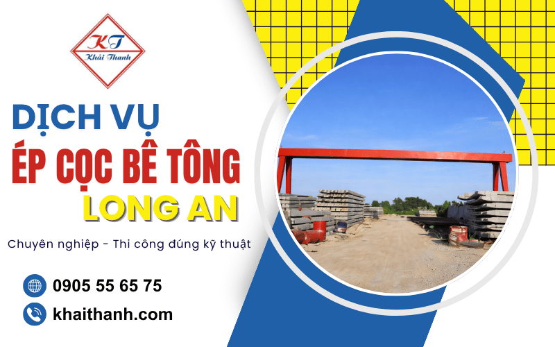 ép cọc bê tông Long An