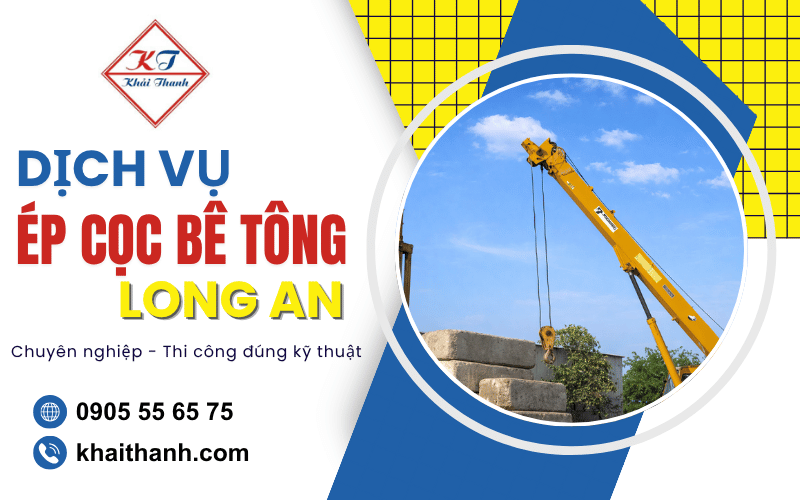 ép cọc bê tông Long An